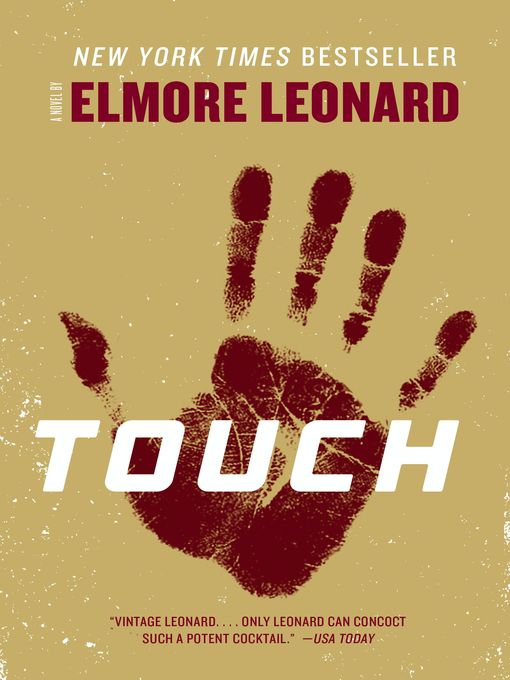 Title details for Touch by Elmore Leonard - Available